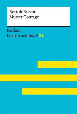 Mutter Courage und ihre Kinder von Bertolt Brecht
