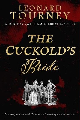 Leonard Tourney The Cuckold's Bride (Taschenbuch)