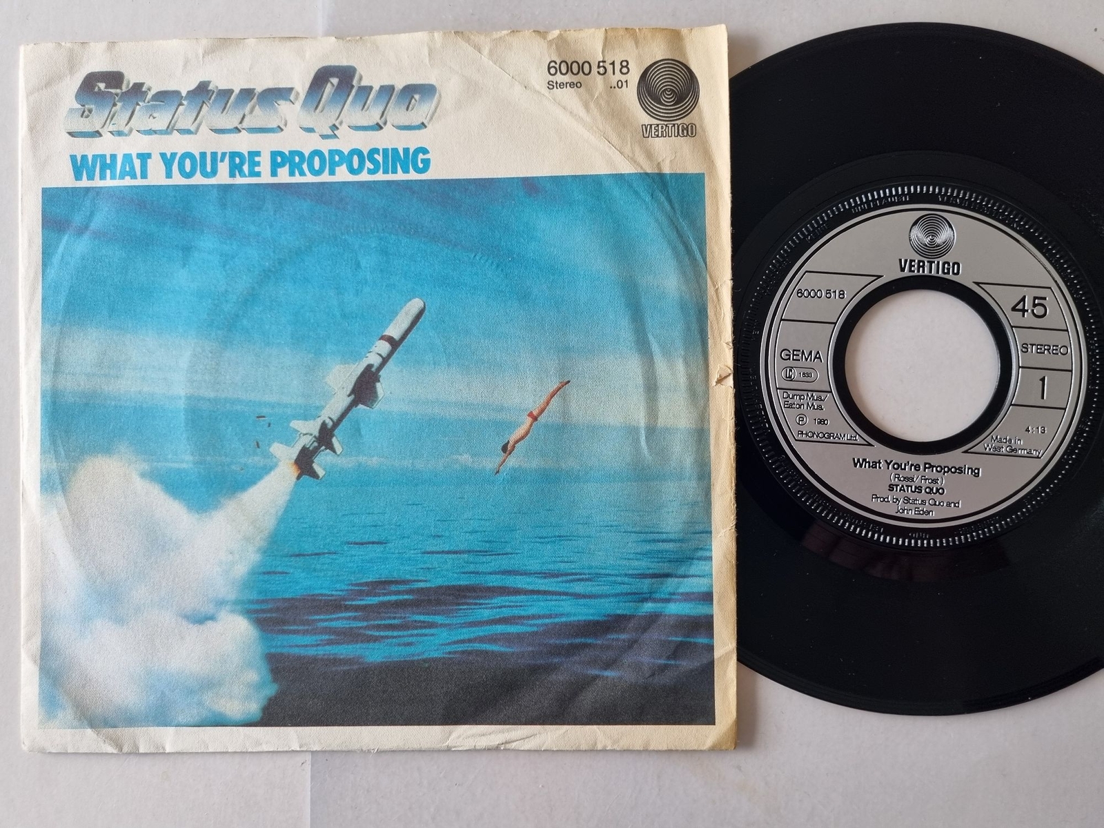 Status Quo - What You're Proposing 7'' Vinyl Germany