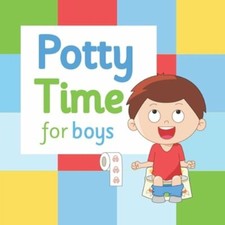 Potty Time for Boys: Potty Training for Toddler Boys by Jes Vp: New