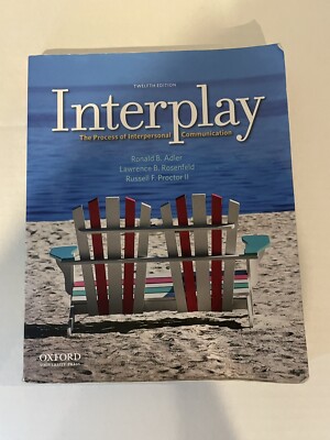 Interplay The Process of Interpersonal Communication Lawrence B. Rosenfeld Book
