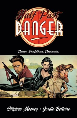 Stephen/Bellaire, Jordie Mooney | Half Past Danger | Taschenbuch | Deutsch