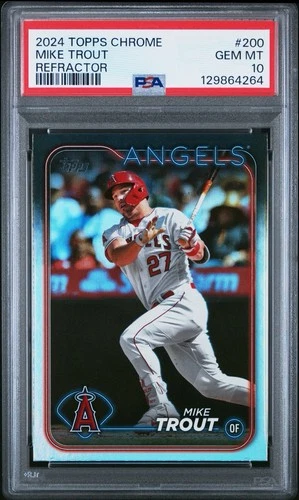 2024 Topps Chrome Mike Trout #200 REFRACTOR GEM MT PSA 10