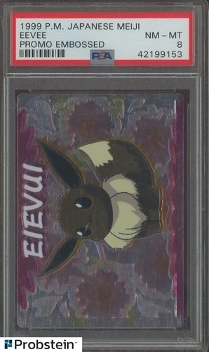 1999 Pokemon Japanese Meiji Promo Embossed Eevee PSA 8 NM-MT