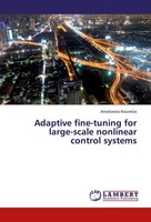 Anastasios Kouvelas | Adaptive Fine-Tuning For Large-Scale Nonlinear Control...