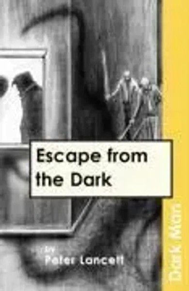 Peter Lancett | Lancett, P: Escape From The Dark | Taschenbuch | Englisch (2005)-image