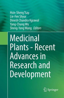 Hsin-Sheng Tsay (u. a.) | Medicinal Plants - Recent Advances in Research and...