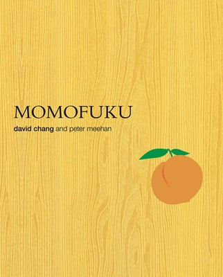 Momofuku A Cookbook David Chang (u. a.) Buch Einband - fest (Hardcover) Englisch