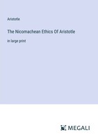 Aristotle | The Nicomachean Ethics Of Aristotle | Taschenbuch | Englisch (2024)