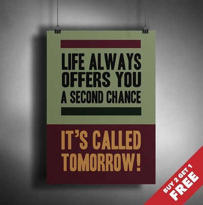 MOTIVATIONSPOSTER A3 A4 * DAS LEBEN BIETET DIR IMMER EINE ZWEITE CHANCE * WANDBILD