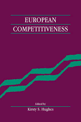 European Competitiveness Hughes Paperback Cambridge University Press