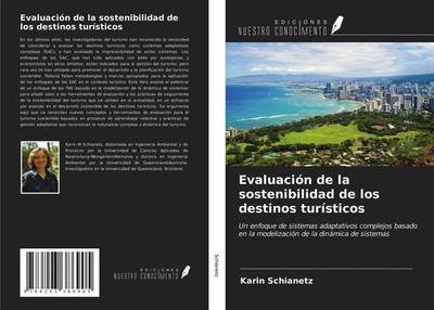 Karin Schianetz | Evaluación de la sostenibilidad de los destinos turísticos