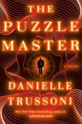 The Puzzle Master: A Novel - Trussoni, Danielle - Very Good - See condition ...