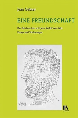 Eine Freundschaft | Jean Gebser | Buch | 432 S. | Deutsch | 2022