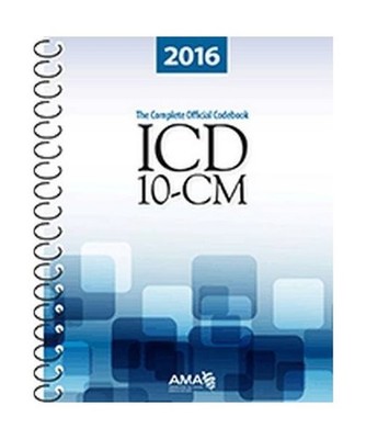 ICD-10-CM: The Complete Official Draft Code Set, American Medical Association