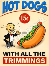 Hot Dogs With all the Trimmings Metal Sign 9" x 12" or 12" x 16"