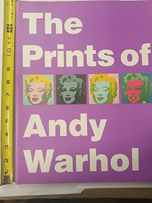 THE PRINTS OF ANDY WARHOL By Riva Castleman & Waldo Rasmussen **Excellent**