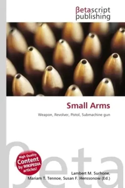 Lambert M. Surhone (U. A.) | Small Arms | Taschenbuch | Englisch (2026)-image