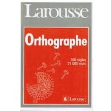 Livre Larousse de l'orthographe