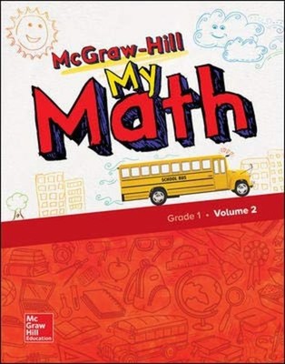 Mcgraw-Hill My Math, Grade 1, Student Edition, Volume 2 -  NEW Mcgraw Hill 2017