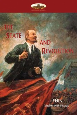 The State and Revolution Lenin's explanation of Communist Society Lenin Buch
