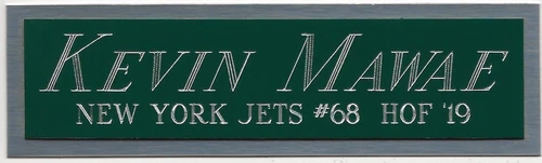 KEVIN MAWAE JETS NAMEPLATE FOR AUTOGRAPHED Signed HELMET-FOOTBALL-JERSEY-PHOTO