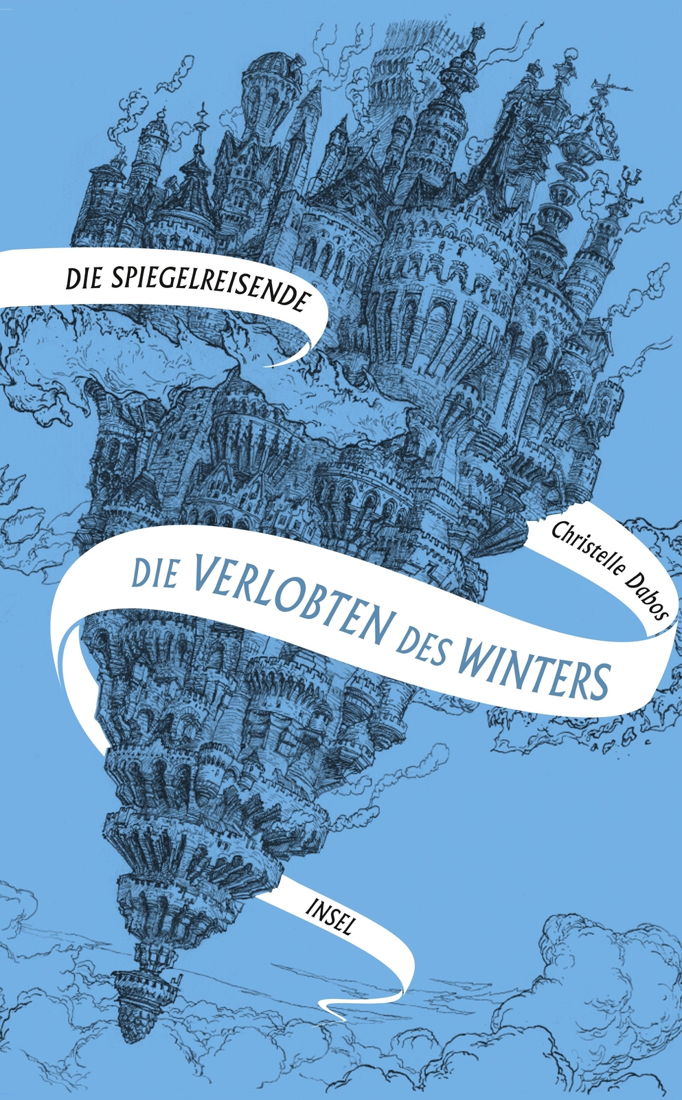 Thumbnail - Christelle Dabos Die Spiegelreisende - Die Verlobten Des Winters