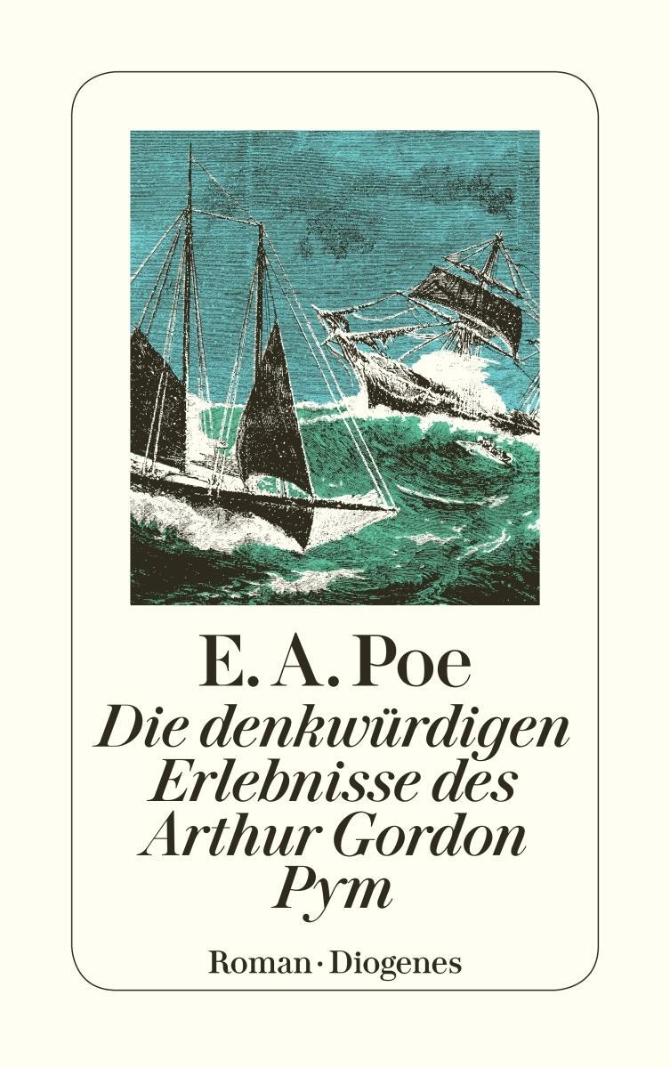 Die Denkwürdigen Erlebnisse Des Arthur Gordon Pym