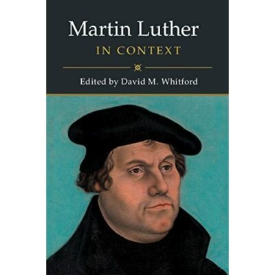 Martin Luther in Context Hardcover Cambridge University Press 9781107150881