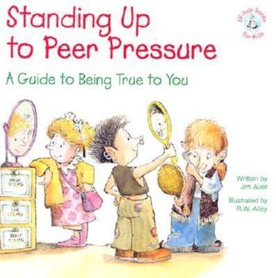 #ad Standing Up to Peer Pressure: A Guide to Being paperback 0870293753 jim auer $4.65