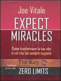 Expect miracles. Come trasformare la tua vita in ci... | Buch | Zustand sehr gut