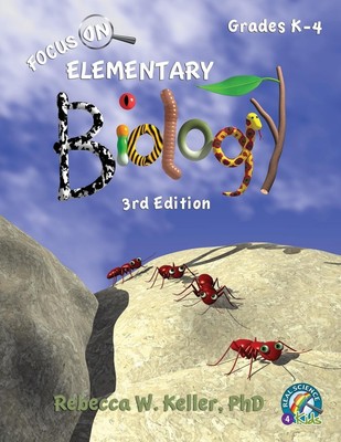 Focus On Elementary Biology Student Textbook 3rd Edition (softcover) | Keller