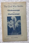 1942 The Cival War Battles of Chickamauga & Chattanooga by J L Rogers