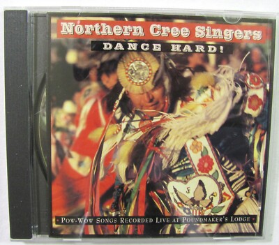 Dance Hard by Northern Cree Singers (CD, 1997)