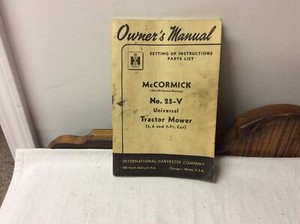 Vintage McCormick Or International Harvester No 25-V Universal Tractor Mower Boo