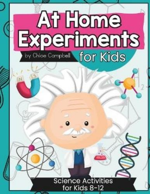 #ad Chloe Campbell At Home Science Experiments for Kids Paperback $17.75