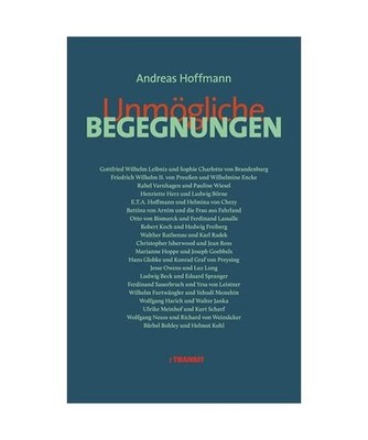 Unmögliche Begegnungen, Hoffmann, Andreas