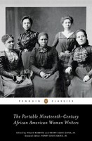 The Portable Nineteenth-Century African American Women Writers | Robbins (U. A.)