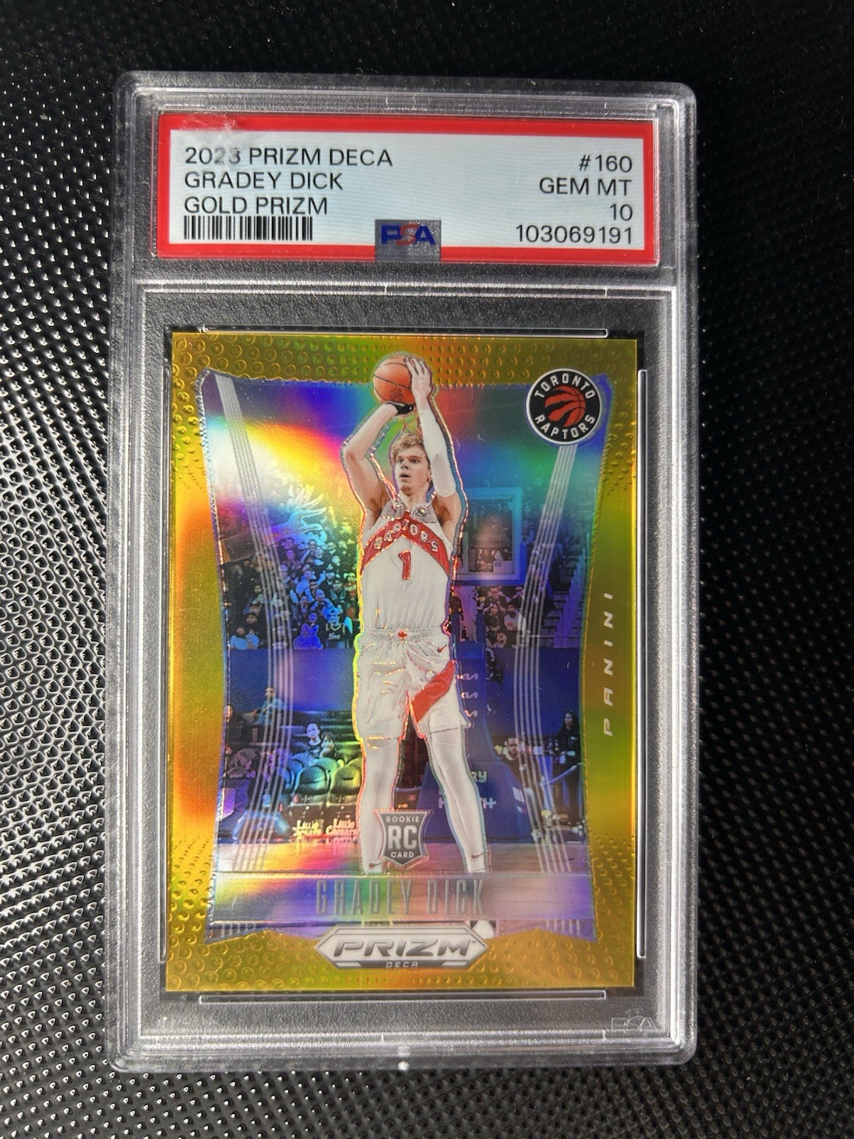 2023-24 Prizm Deca Gradey Dick RC Gold Rookie /10 PSA 10 Raptors