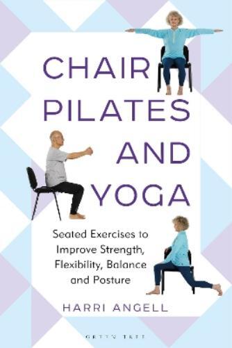 Harri Angell Chair Pilates and Yoga (Tascabile) (PRESALE 05/12/2024)