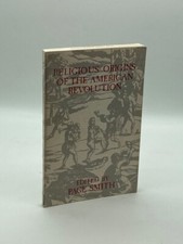 Religious Origins of the American Revolution