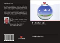 José Batista Da Silva | Destination Cible | Taschenbuch | FranzöSisch (2020)