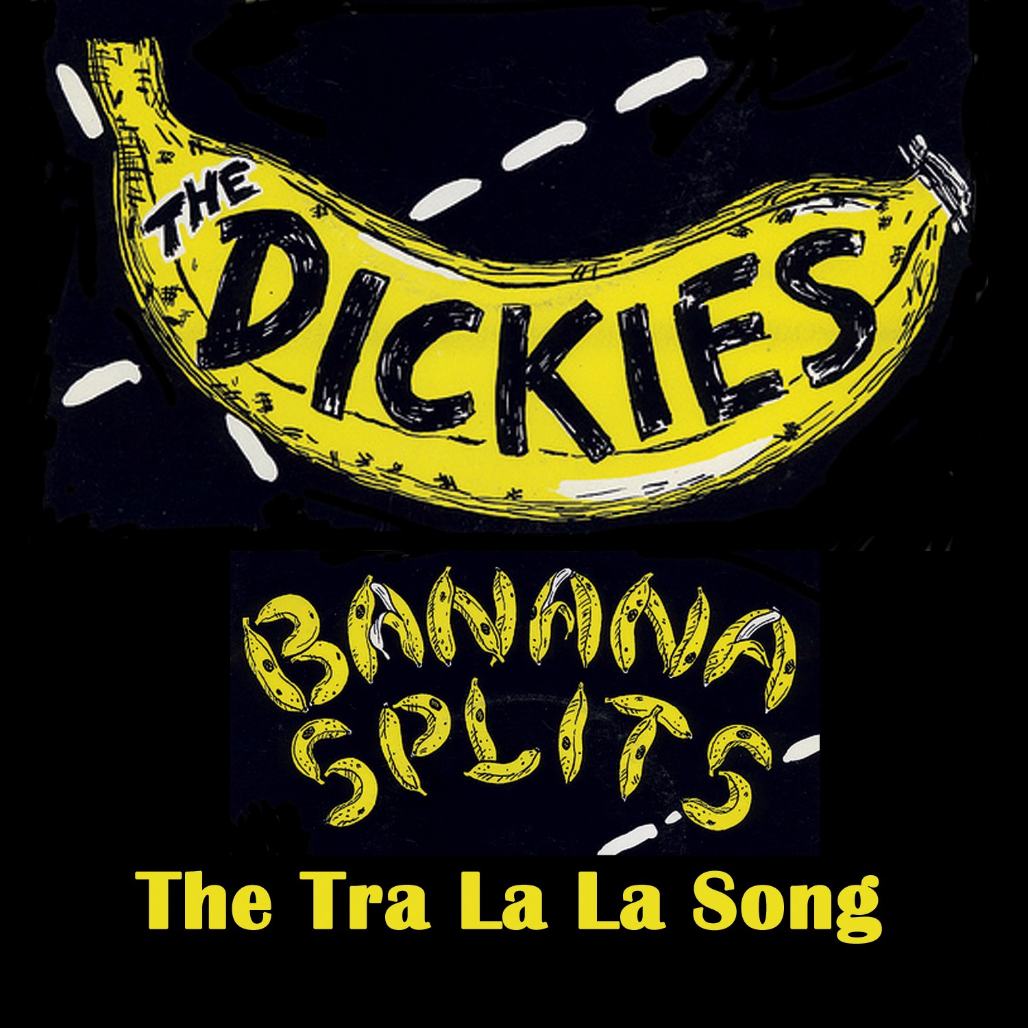 The Dickies Banana Splits: The Tra La La Song (Vinyl LP)