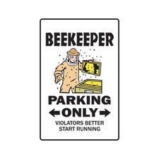 BEEKEEPER Parking Sign Or Decals bumble honey hive bees insects Tall