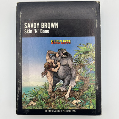 Savoy Brown - Skin 'N' Bone - Restored 8 Track Tape - New Pad and Splice