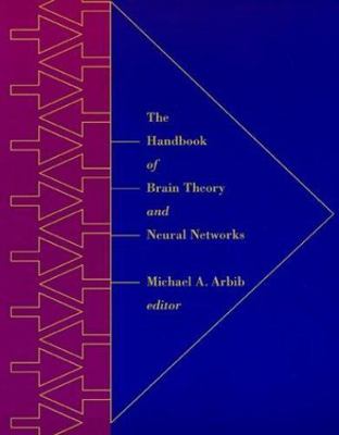 The Handbook of Brain Theory and Neural Networks by