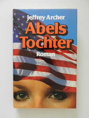 Jeffrey Archer Abels Tochter Roman Buch