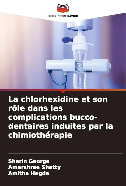 La Chlorhexidine Et Son RôLe Dans Les Complications Bucco-Dentaires Induites Par-image