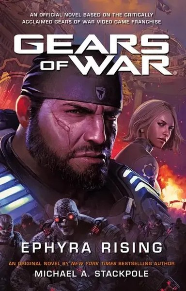 Gears Of War: Ephyra Rising | Michael A. Stackpole | Taschenbuch | Gears Of War-image