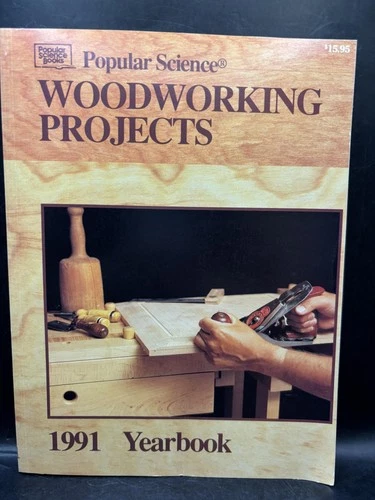 Vintage 1991 Popular Science Woodworking Projects Yearbook Softcover DIY Book